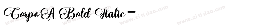 CorpoA Bold Italic字体转换